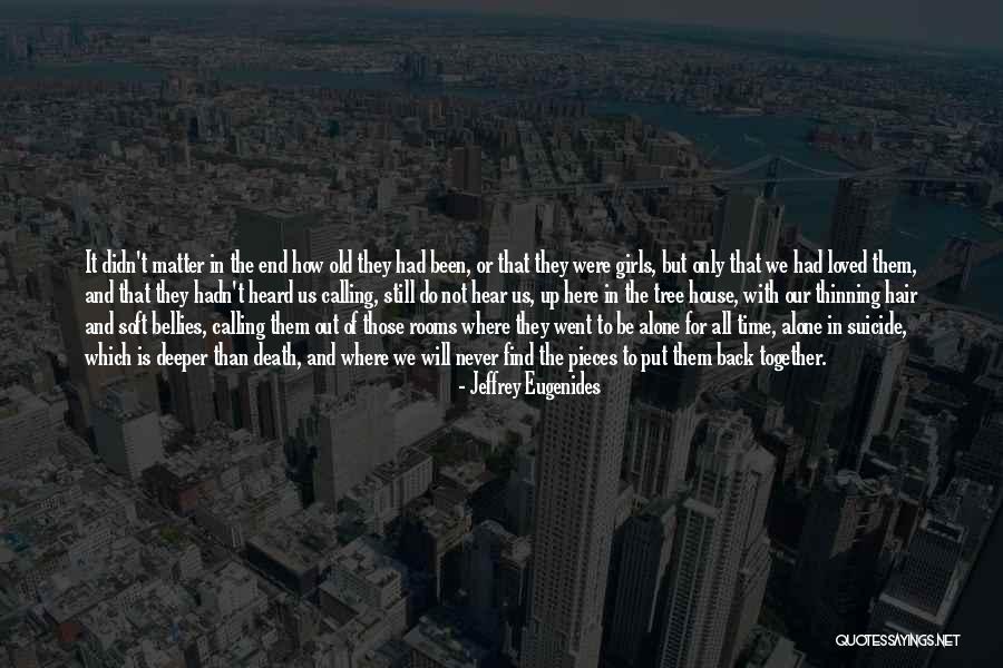 To Not Be Loved Back Quotes By Jeffrey Eugenides To Not Be Loved Back Quotes By Jeffrey Eugenides