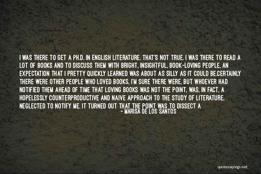 To Not Be Loved Back Quotes By Marisa De Los Santos To Not Be Loved Back Quotes By Marisa De Los Santos