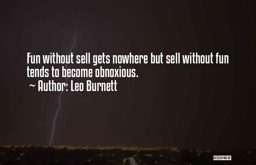 To Nowhere Quotes By Leo Burnett