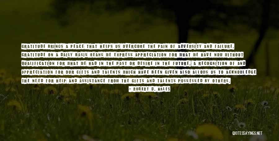 To Overcome Pain Quotes By Robert D. Hales