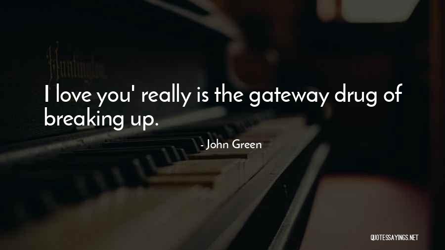 To Physically Make Something Art Quotes By John Green To Physically Make Something Art Quotes By John Green