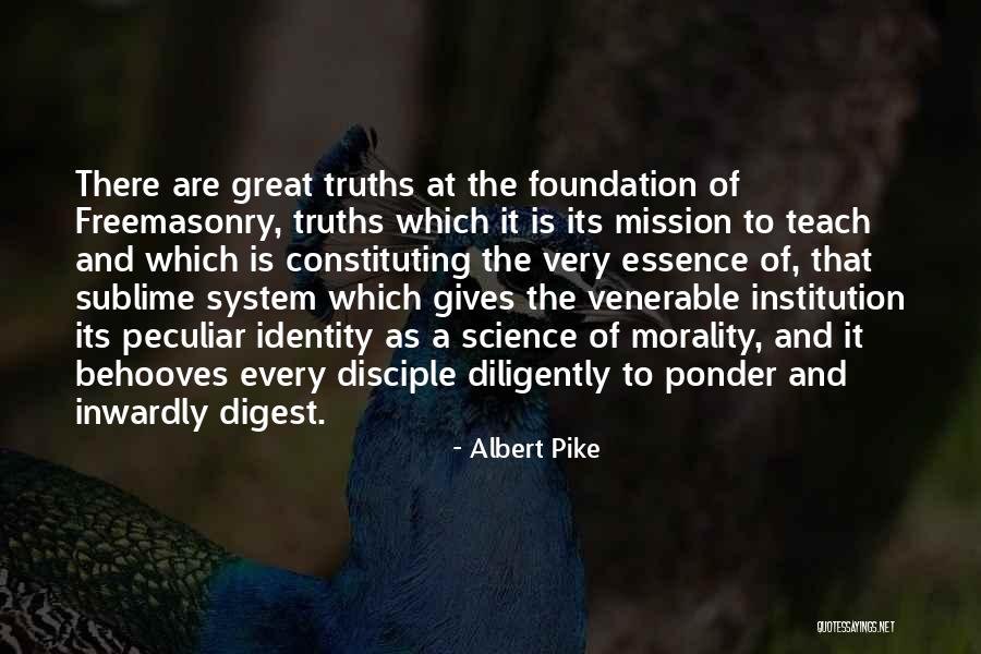 To Ponder Quotes By Albert Pike To Ponder Quotes By Albert Pike