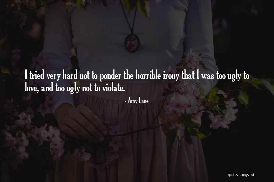 To Ponder Quotes By Amy Lane To Ponder Quotes By Amy Lane