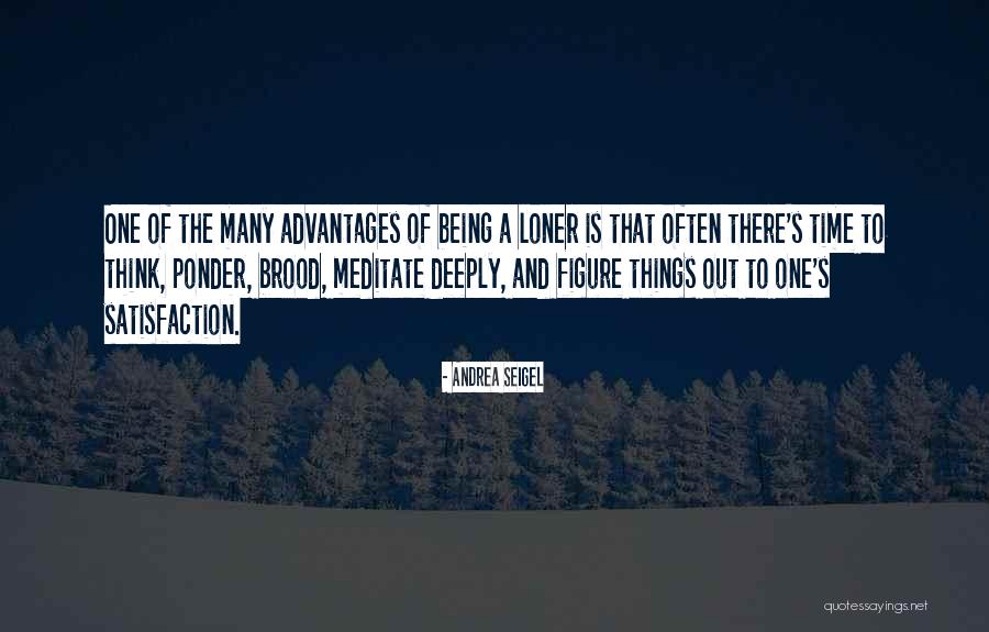 To Ponder Quotes By Andrea Seigel To Ponder Quotes By Andrea Seigel