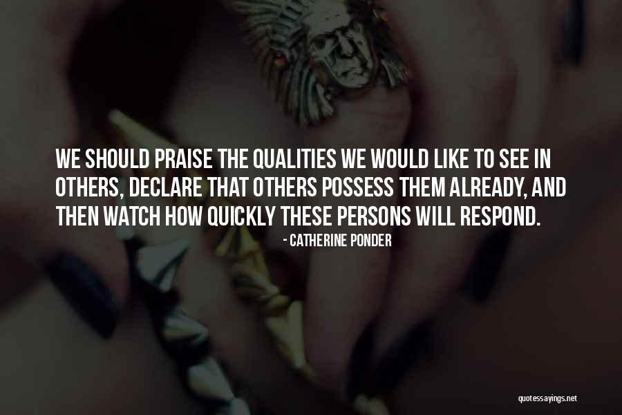To Ponder Quotes By Catherine Ponder To Ponder Quotes By Catherine Ponder