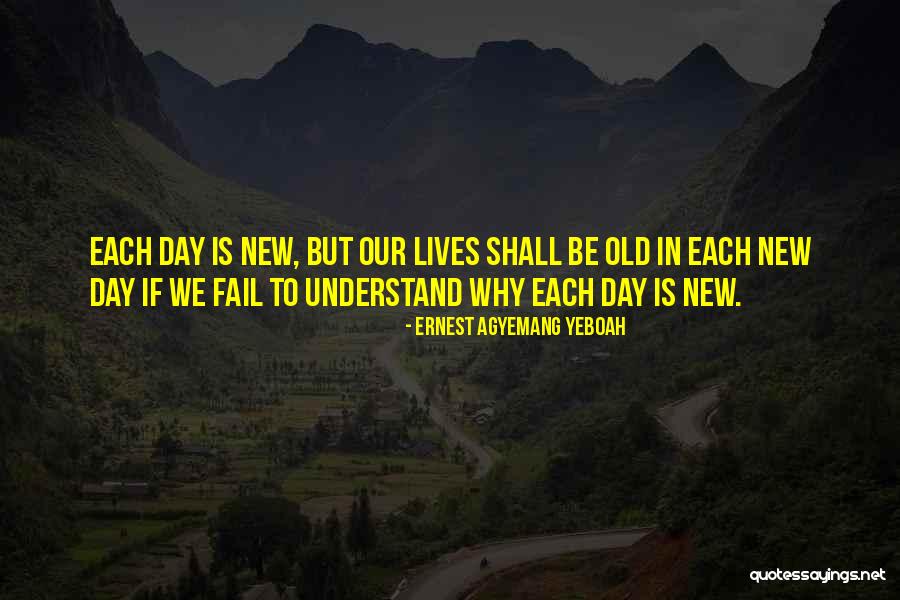 To Ponder Quotes By Ernest Agyemang Yeboah To Ponder Quotes By Ernest Agyemang Yeboah