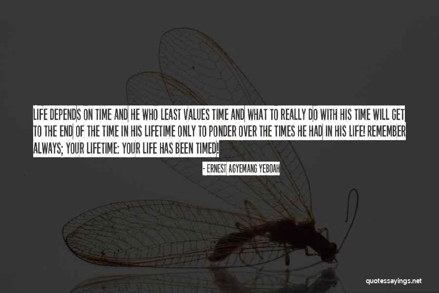 To Ponder Quotes By Ernest Agyemang Yeboah To Ponder Quotes By Ernest Agyemang Yeboah