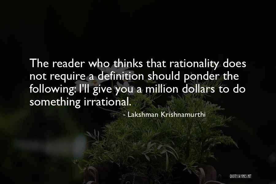 To Ponder Quotes By Lakshman Krishnamurthi To Ponder Quotes By Lakshman Krishnamurthi