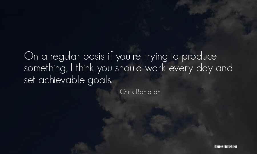 To Produce Quotes By Chris Bohjalian To Produce Quotes By Chris Bohjalian