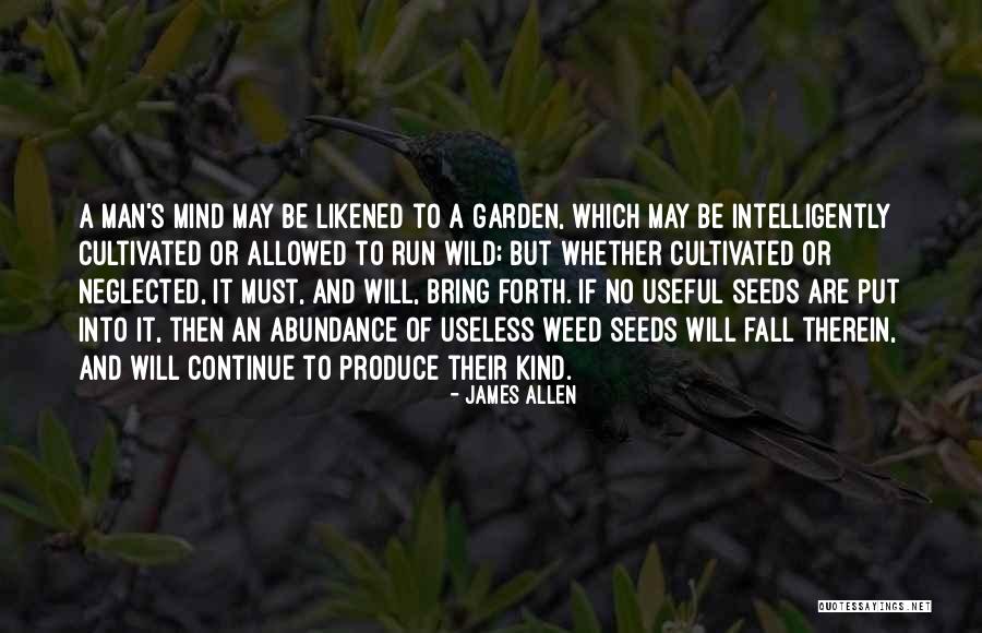 To Produce Quotes By James Allen To Produce Quotes By James Allen