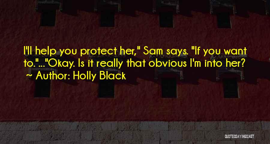 To Protect Quotes By Holly Black