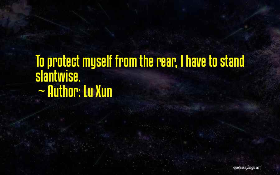 To Protect Quotes By Lu Xun