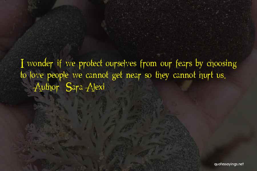 To Protect Quotes By Sara Alexi