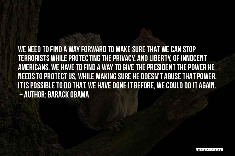 To Protect The Innocent Quotes By Barack Obama