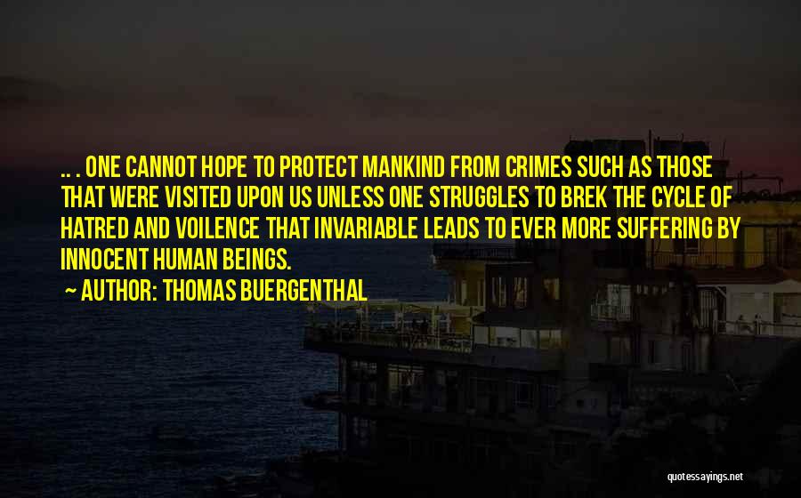 To Protect The Innocent Quotes By Thomas Buergenthal