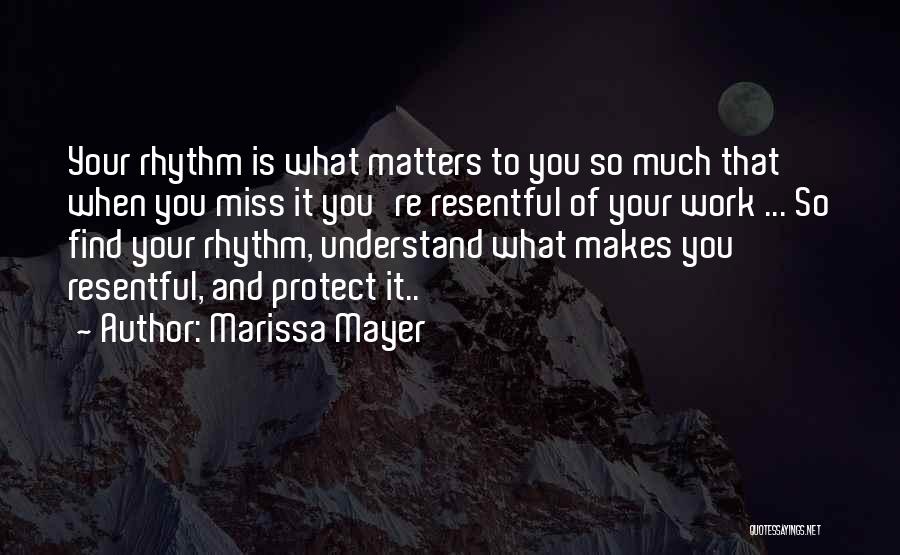 To Protect You Quotes By Marissa Mayer