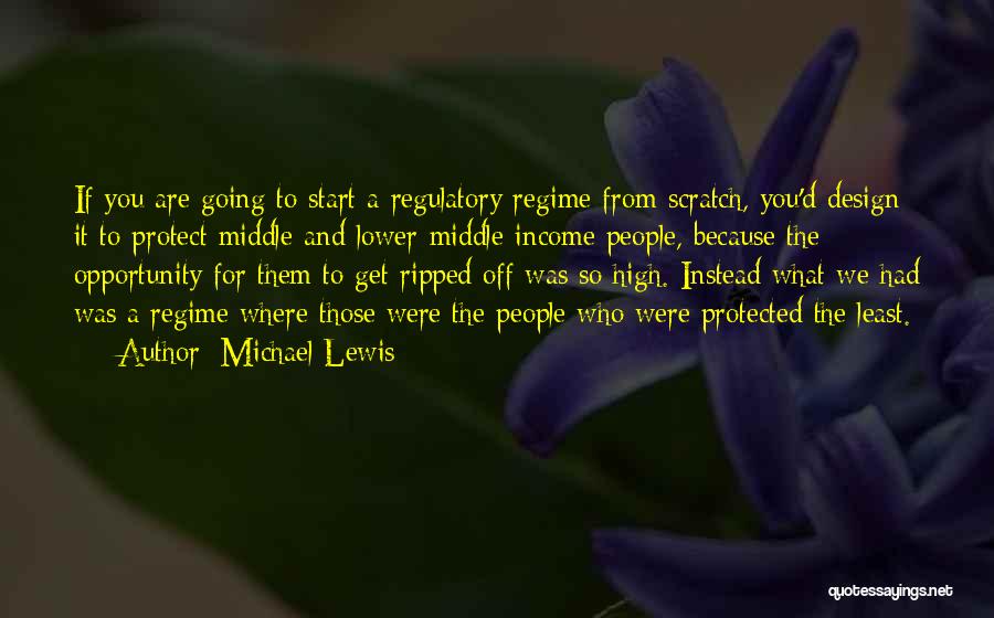 To Protect You Quotes By Michael Lewis