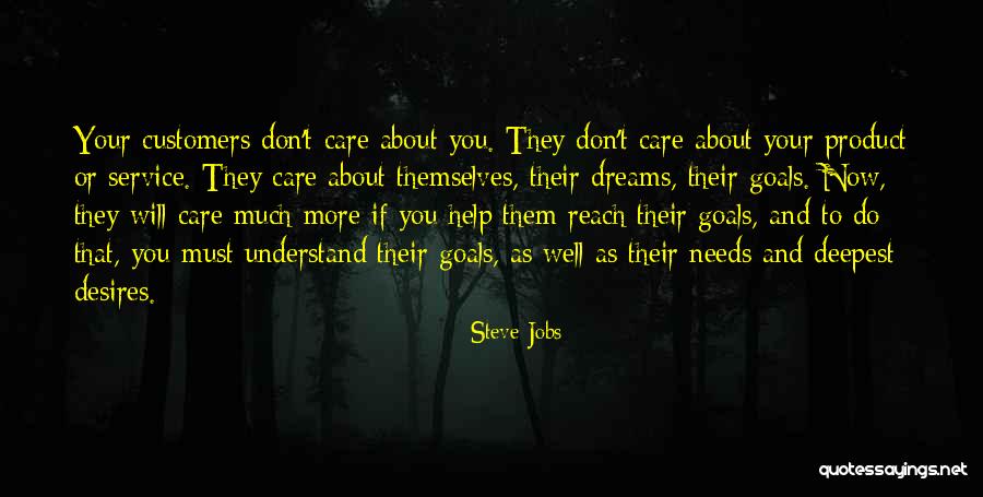 To Reach Your Dreams Quotes By Steve Jobs To Reach Your Dreams Quotes By Steve Jobs