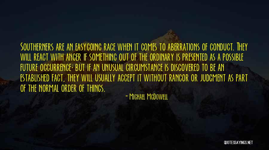 To React To Something Quotes By Michael McDowell To React To Something Quotes By Michael McDowell