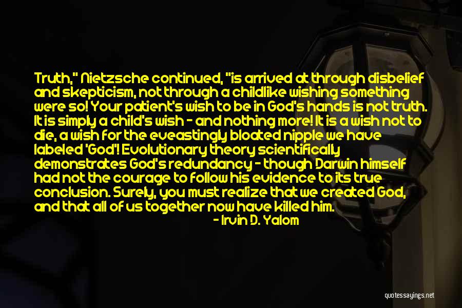 To Realize God Quotes By Irvin D. Yalom To Realize God Quotes By Irvin D. Yalom