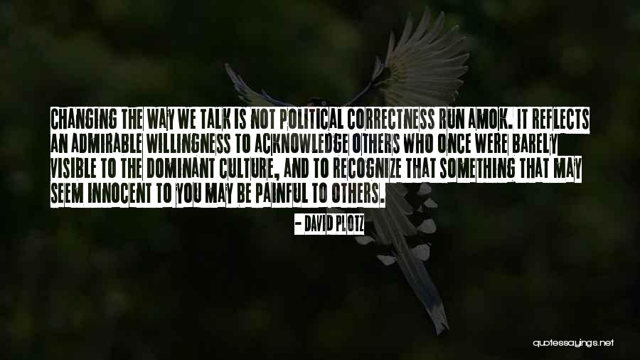 To Recognize And Acknowledge Quotes By David Plotz To Recognize And Acknowledge Quotes By David Plotz