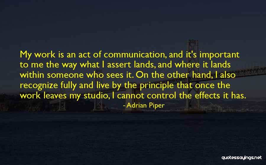 To Recognize Someone Quotes By Adrian Piper To Recognize Someone Quotes By Adrian Piper