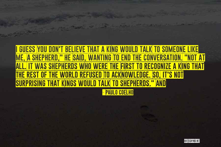 To Recognize Someone Quotes By Paulo Coelho To Recognize Someone Quotes By Paulo Coelho