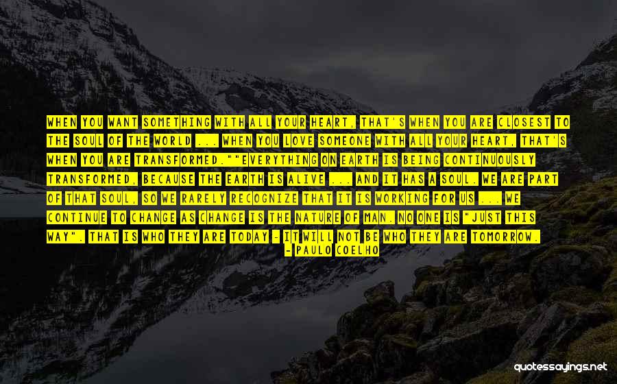 To Recognize Someone Quotes By Paulo Coelho To Recognize Someone Quotes By Paulo Coelho