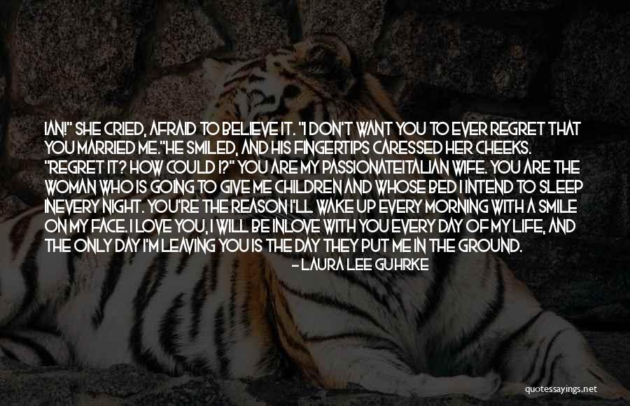 To Regret Quotes By Laura Lee Guhrke To Regret Quotes By Laura Lee Guhrke