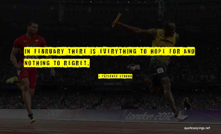 To Regret Quotes By Patience Strong
