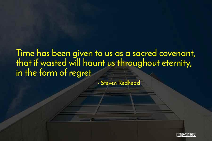 To Regret Quotes By Steven Redhead To Regret Quotes By Steven Redhead