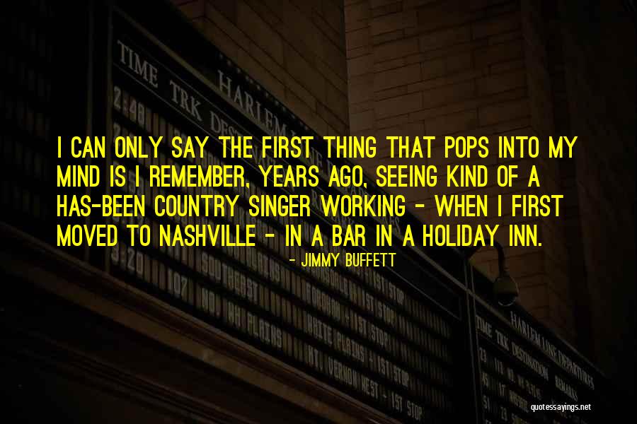 To Remember Quotes By Jimmy Buffett To Remember Quotes By Jimmy Buffett