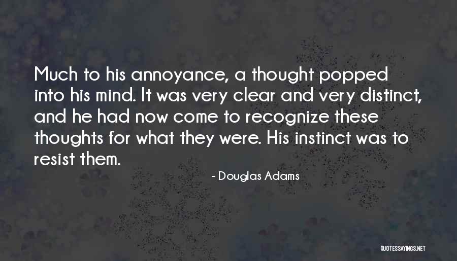 To Resist Quotes By Douglas Adams To Resist Quotes By Douglas Adams