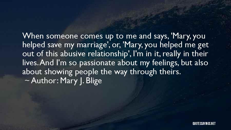 To Save A Relationship Quotes By Mary J. Blige