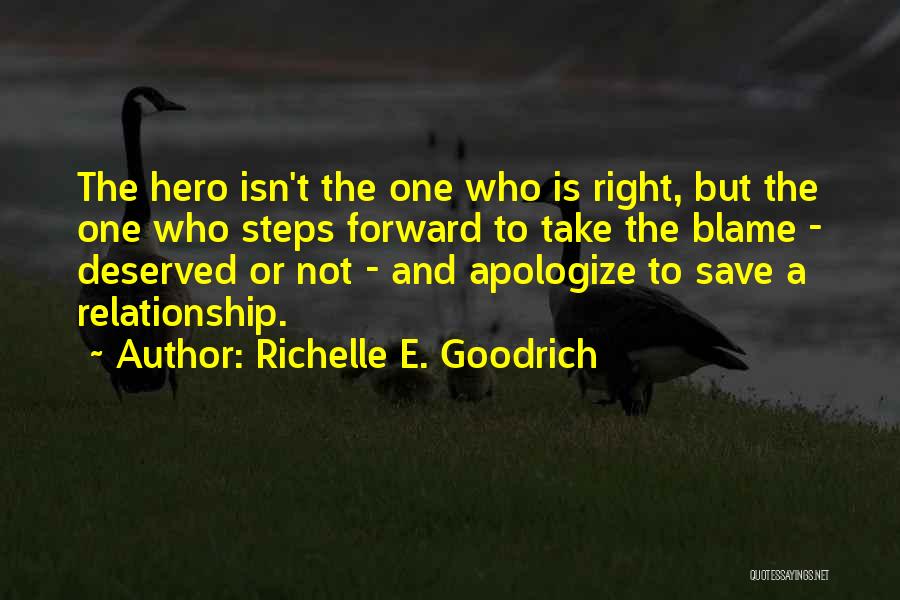 To Save A Relationship Quotes By Richelle E. Goodrich