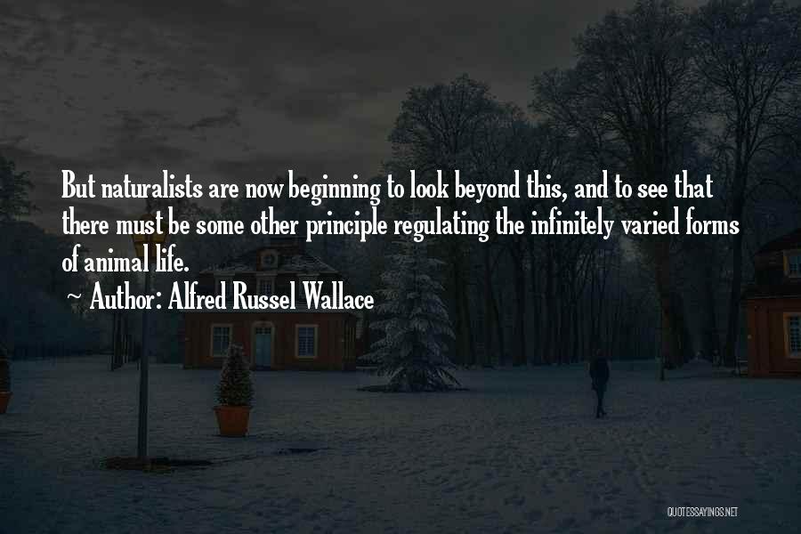 To See Beyond Quotes By Alfred Russel Wallace
