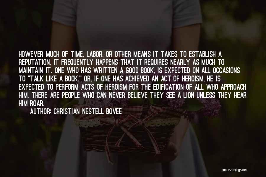 To See Is To Believe Quotes By Christian Nestell Bovee
