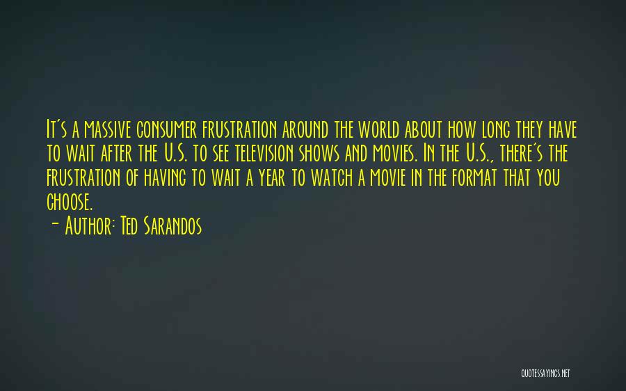 To See U Quotes By Ted Sarandos