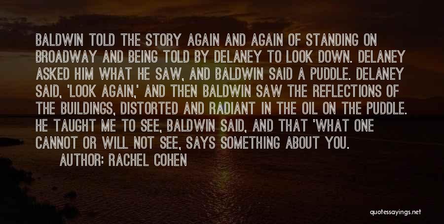 To See You Again Quotes By Rachel Cohen