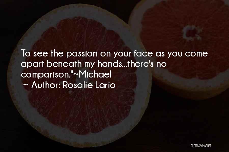 To See You Quotes By Rosalie Lario