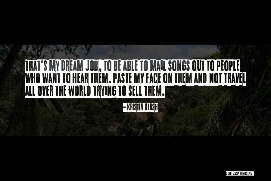 To Sell Quotes By Kristin Hersh To Sell Quotes By Kristin Hersh