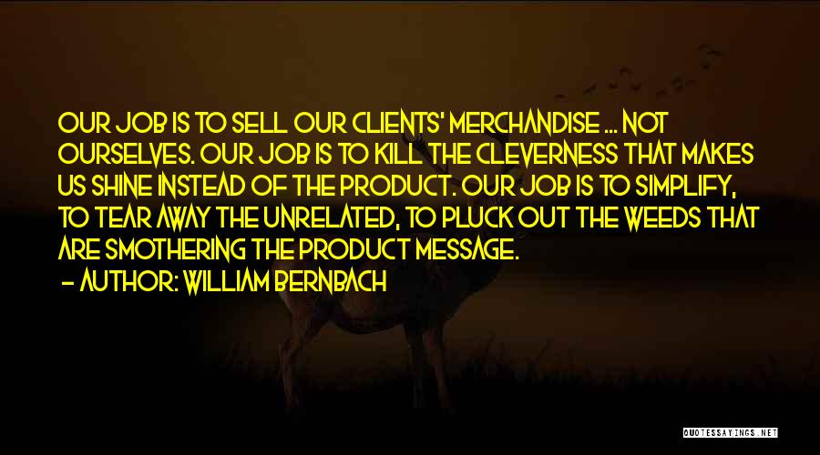 To Sell Quotes By William Bernbach