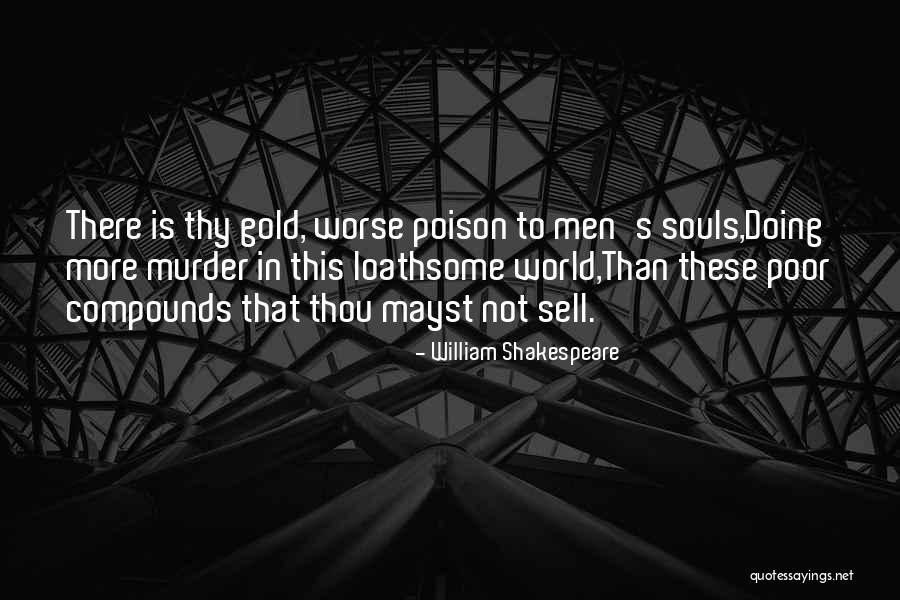 To Sell Quotes By William Shakespeare To Sell Quotes By William Shakespeare