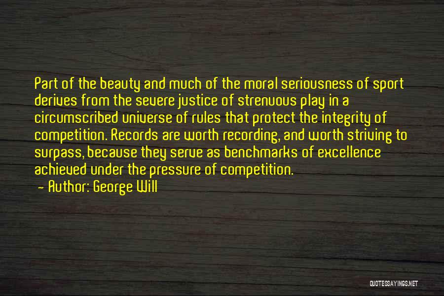 To Serve And Protect Quotes By George Will