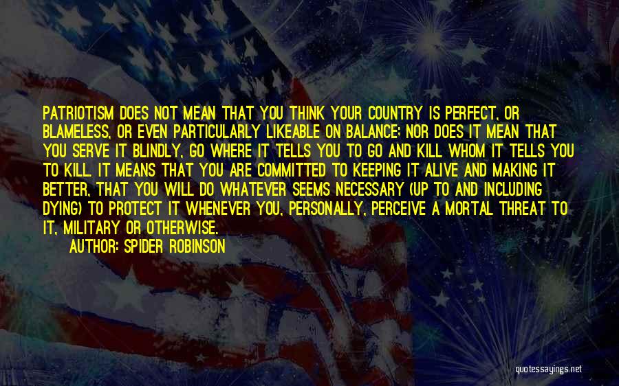 To Serve And Protect Quotes By Spider Robinson