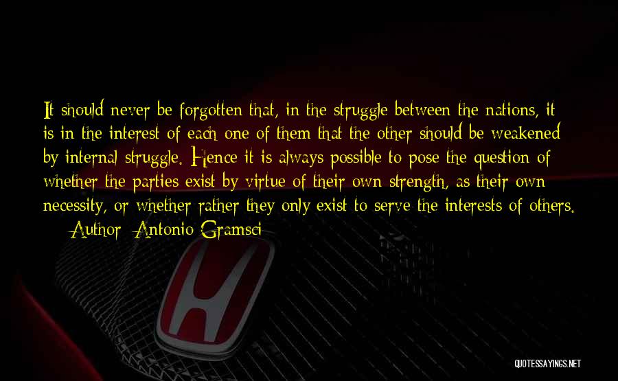 To Serve Others Quotes By Antonio Gramsci