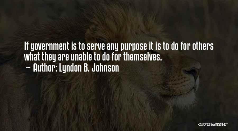 To Serve Others Quotes By Lyndon B. Johnson