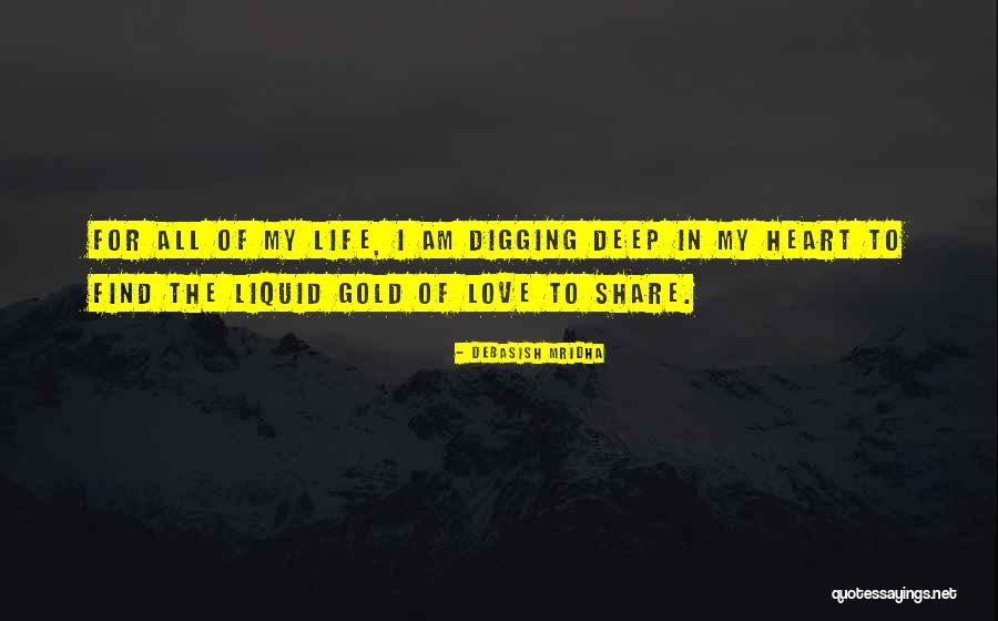 To Share Quotes By Debasish Mridha To Share Quotes By Debasish Mridha