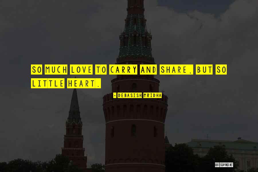 To Share Quotes By Debasish Mridha To Share Quotes By Debasish Mridha