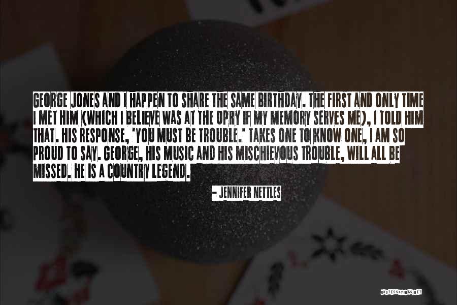 To Share Quotes By Jennifer Nettles To Share Quotes By Jennifer Nettles